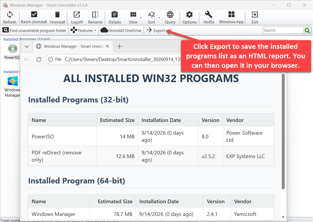 HTML-rapport van geïnstalleerde programma’s exporteren Smart Uninstaller Exporteer: geïnstalleerde programma’s als HTML-rapport opslaan en in de browser openen